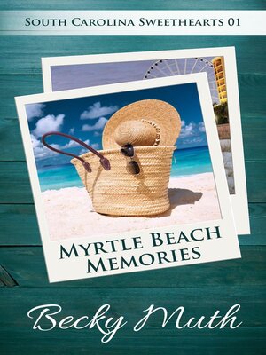cover image of Myrtle Beach Memories
